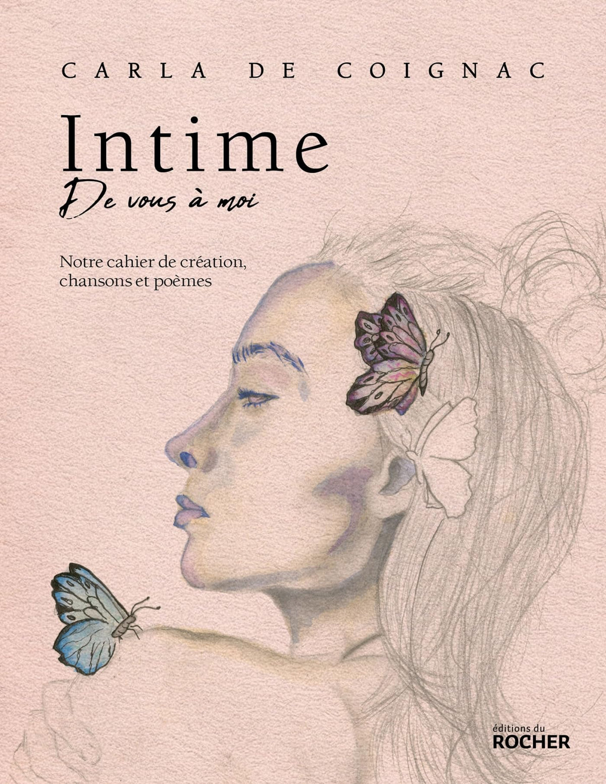 Intime: Notre cahier de création, chansons et poèmes - Livre d'occasion