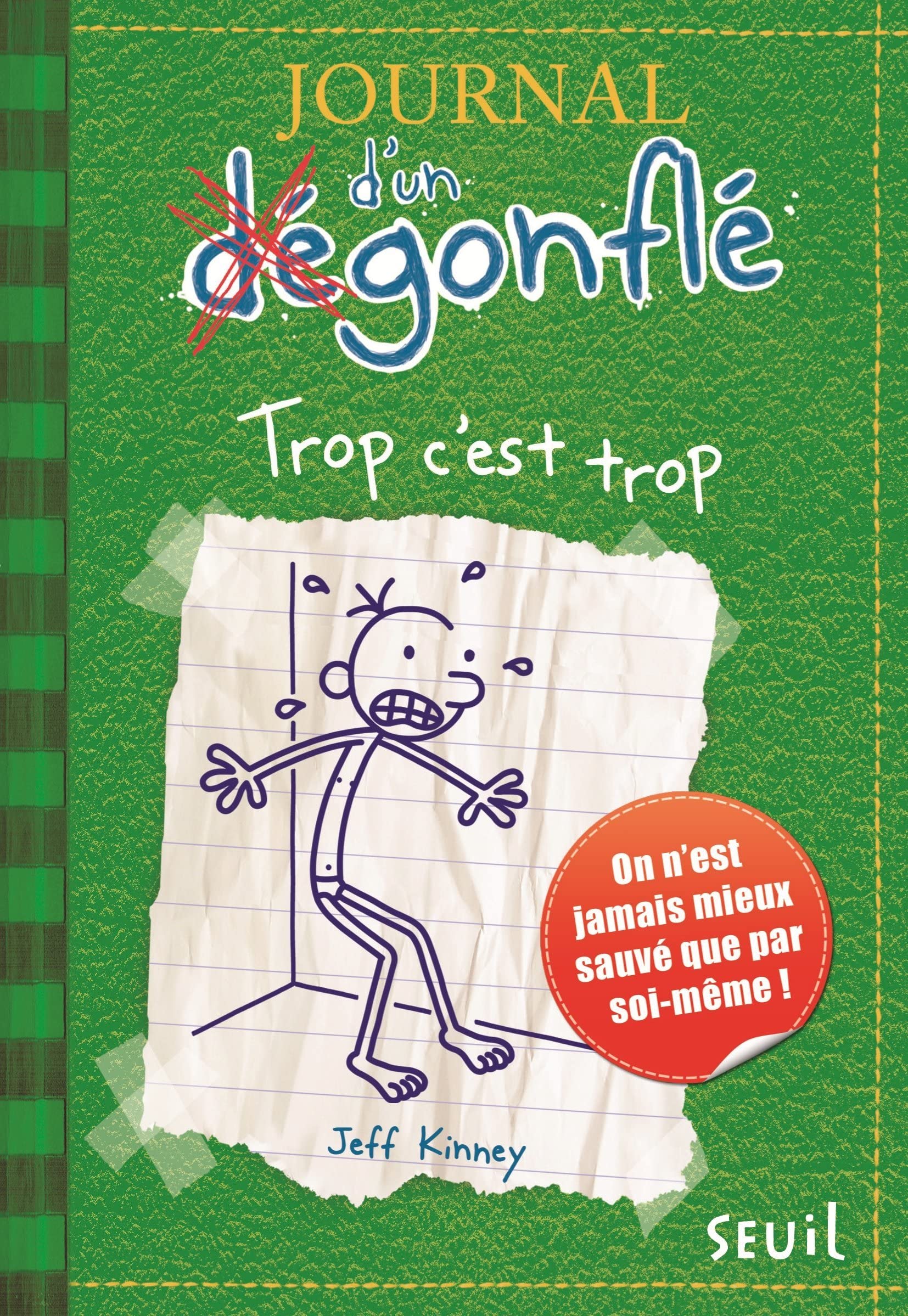 Journal d'un dégonflé - Tome 3 - Trop c'est trop: Journal d'un dégonflé, tome 3 - Livre d'occasion