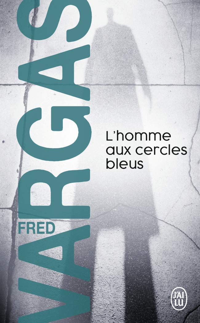 L'homme aux cercles bleus: Une enquête du commissaire Adamsberg - Livre d'occasion