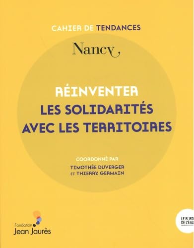 Réinventer les solidarités avec les territoires: Nancy - Livre d'occasion