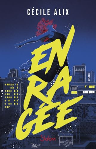 Enragée - Roman ado - Danse - Fugue - Livre d'occasion