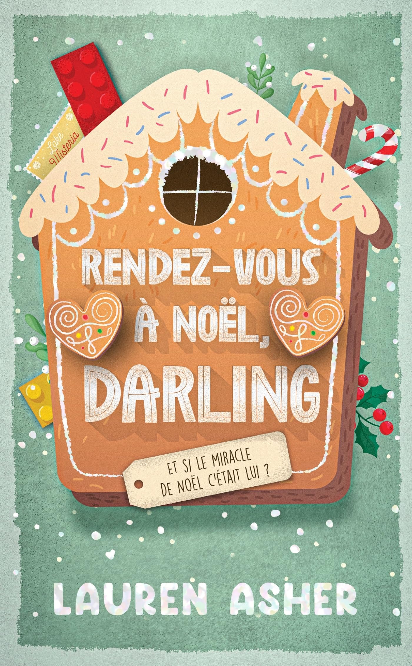 Rendez-vous à Noël, Darling: Par l'autrice de The Fine Print - Livre d'occasion