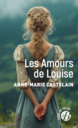 Les Amours de Louise - Livre d'occasion