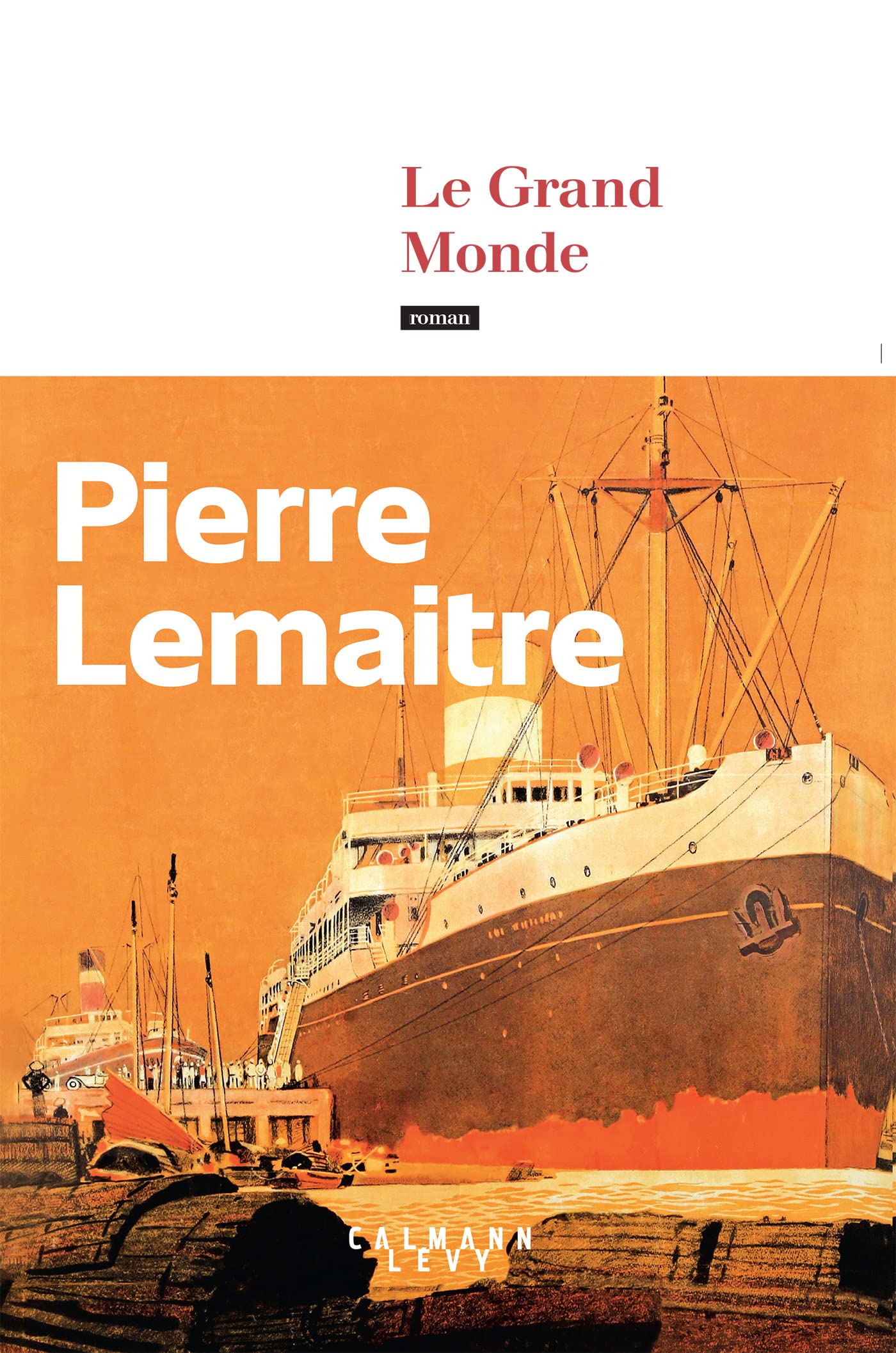 Le Grand Monde - Livre d'occasion
