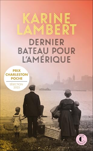 Dernier bateau pour l'Amérique - Livre d'occasion