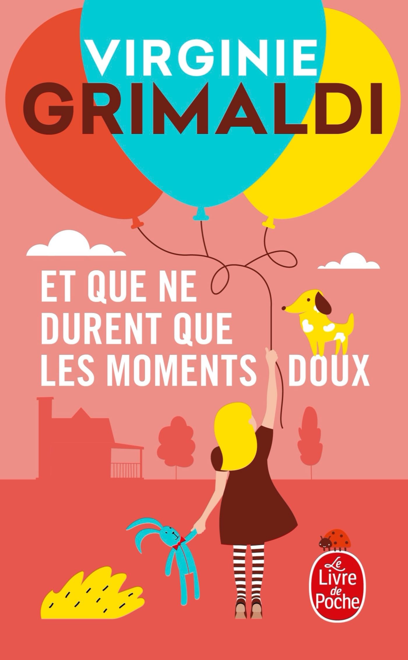 Et que ne durent que les moments doux - Livre d'occasion