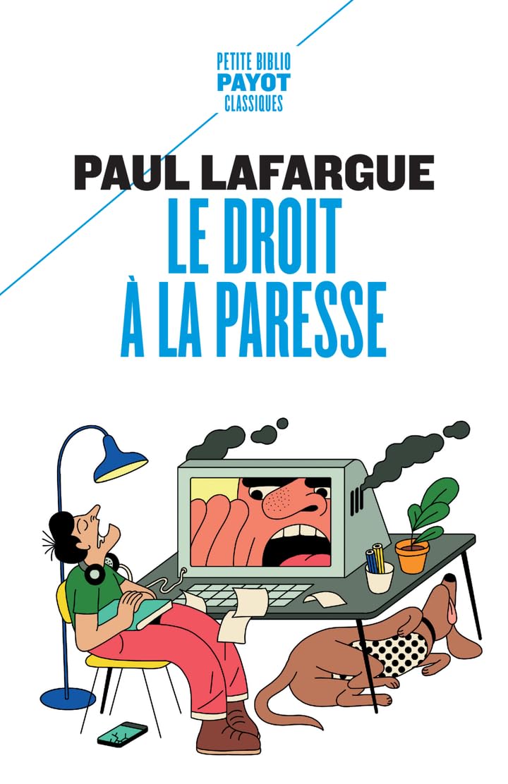 Le droit à la paresse - Livre d'occasion
