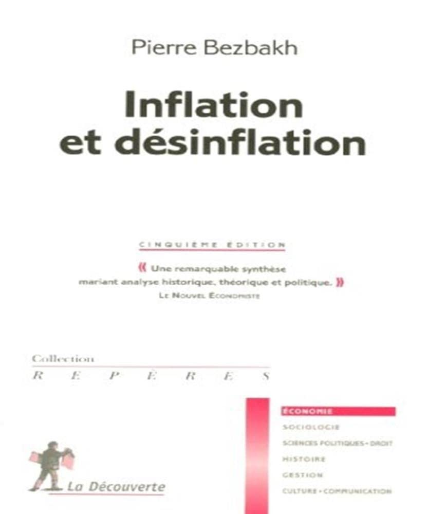 INFLATION ET DESINFLATION - Livre d'occasion