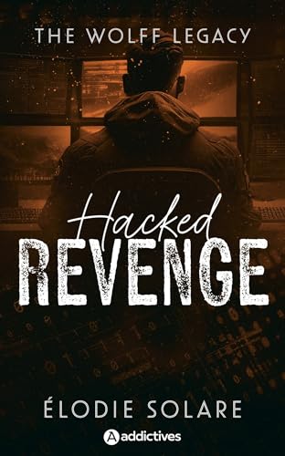 The Wolff Legacy - Hacked Revenge - Livre d'occasion
