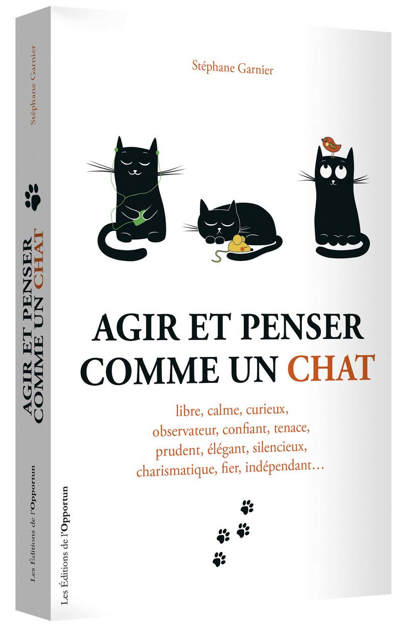 Agir et penser comme un chat - Livre d'occasion