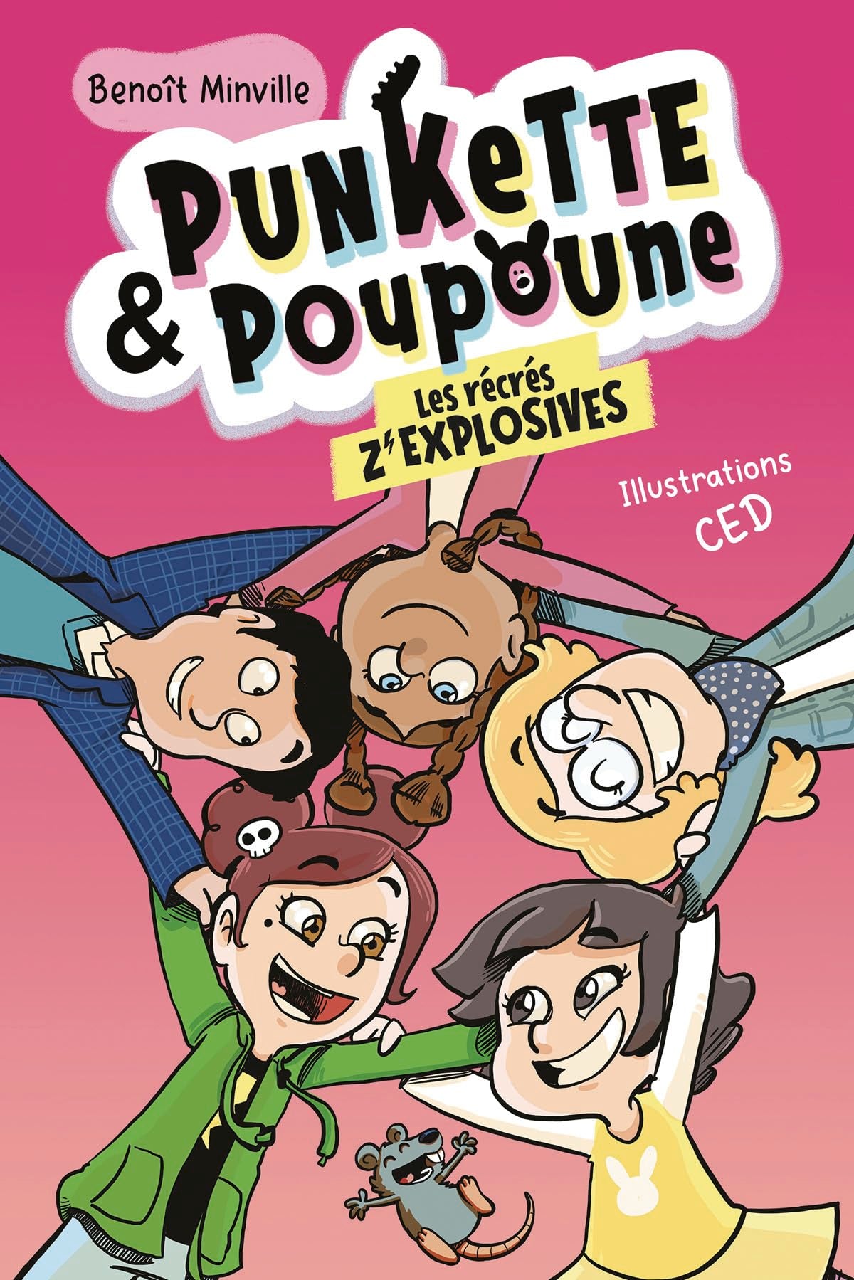 Punkette et Poupoune - Les récrés z'explosives – T5 - Livre d'occasion