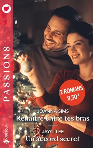 Renaître entre tes bras - Un accord secret - Livre d'occasion