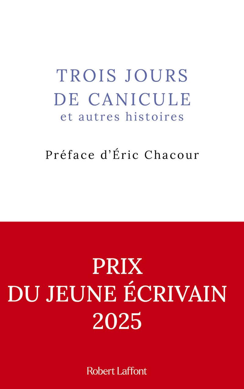 Trois jours de canicule et autres histoires - Préface d'Eric Chacour - Livre d'occasion