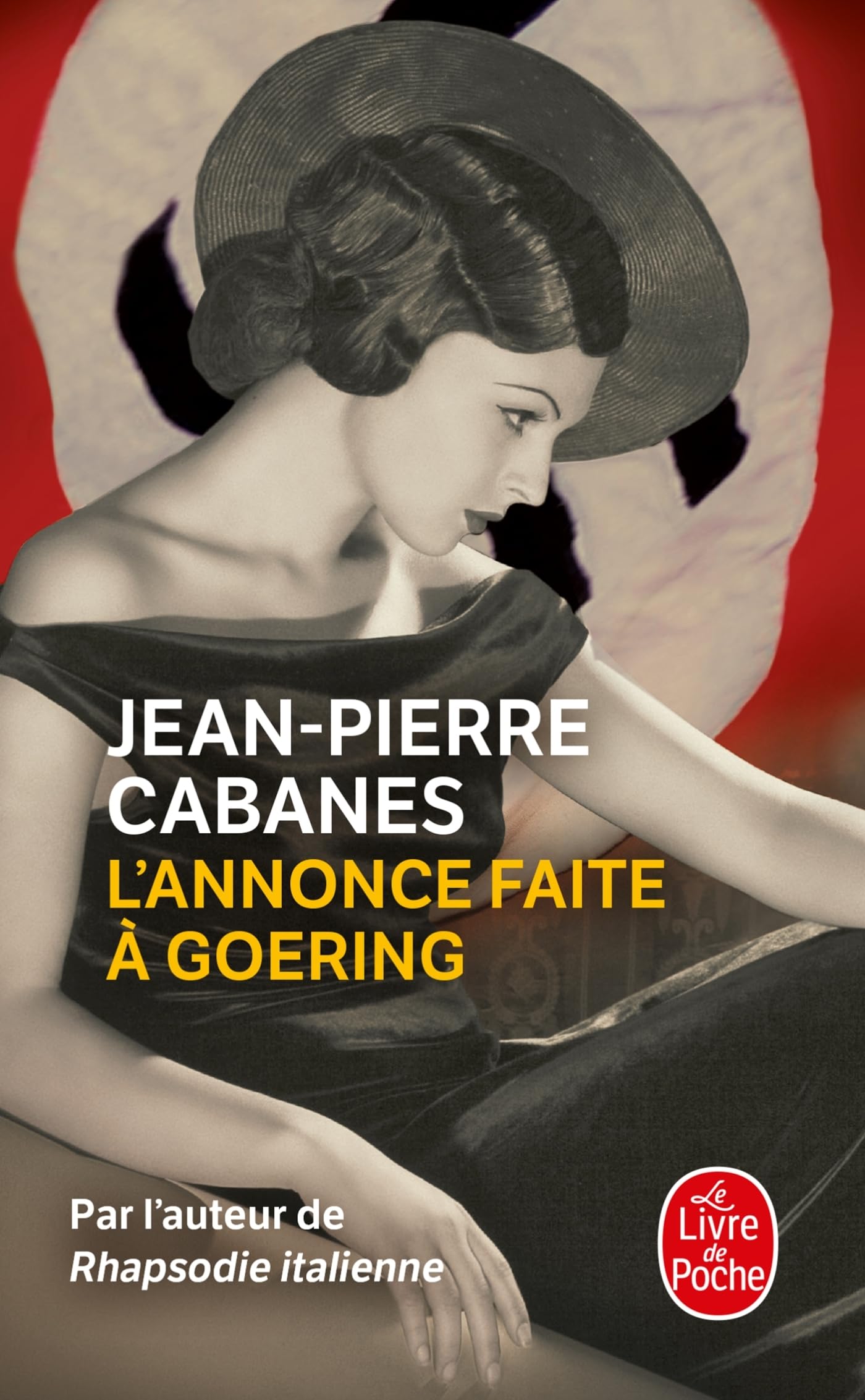 L'Annonce faite à Goering - Livre d'occasion