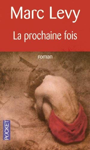 La Prochaine Fois - Livre d'occasion