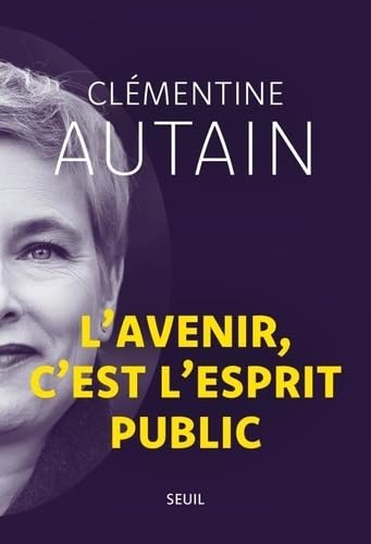 L'avenir, c'est l'esprit public - Livre d'occasion