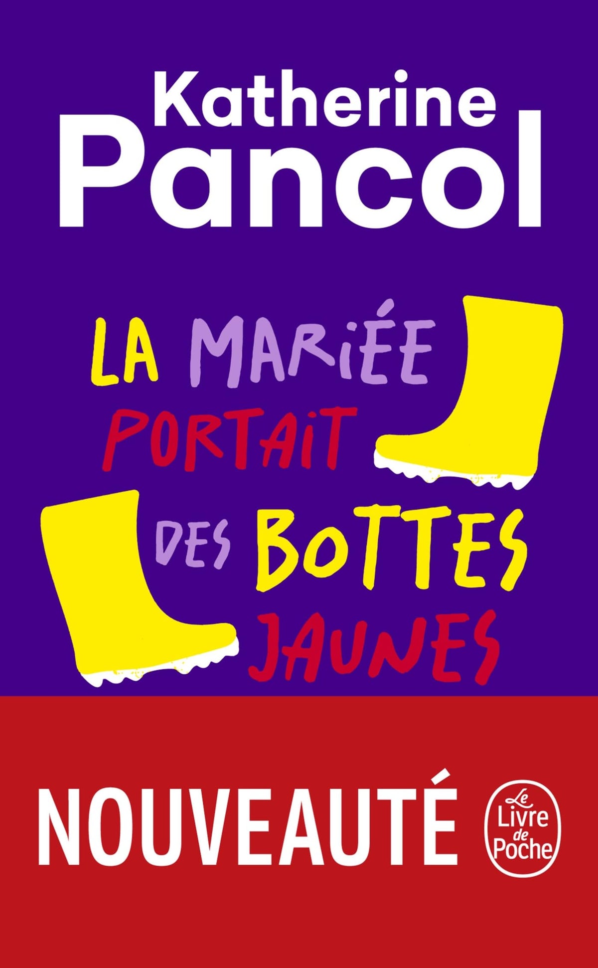 La Mariée portait des bottes jaunes - Livre d'occasion
