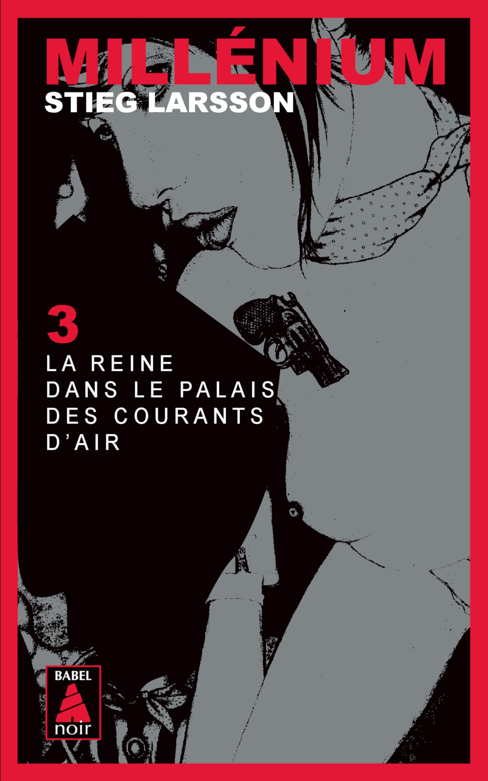 Millénium, Tome 3 : La reine dans le palais des courants d'air - Livre d'occasion