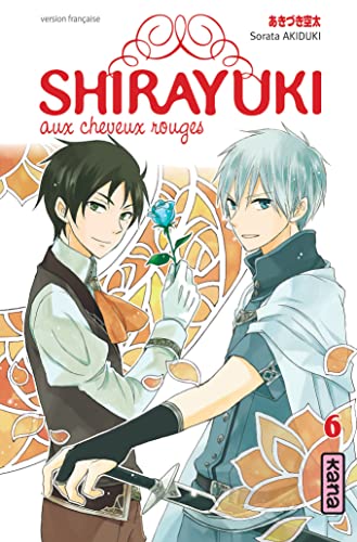 Shirayuki aux cheveux rouges - Tome 6 - Livre d'occasion