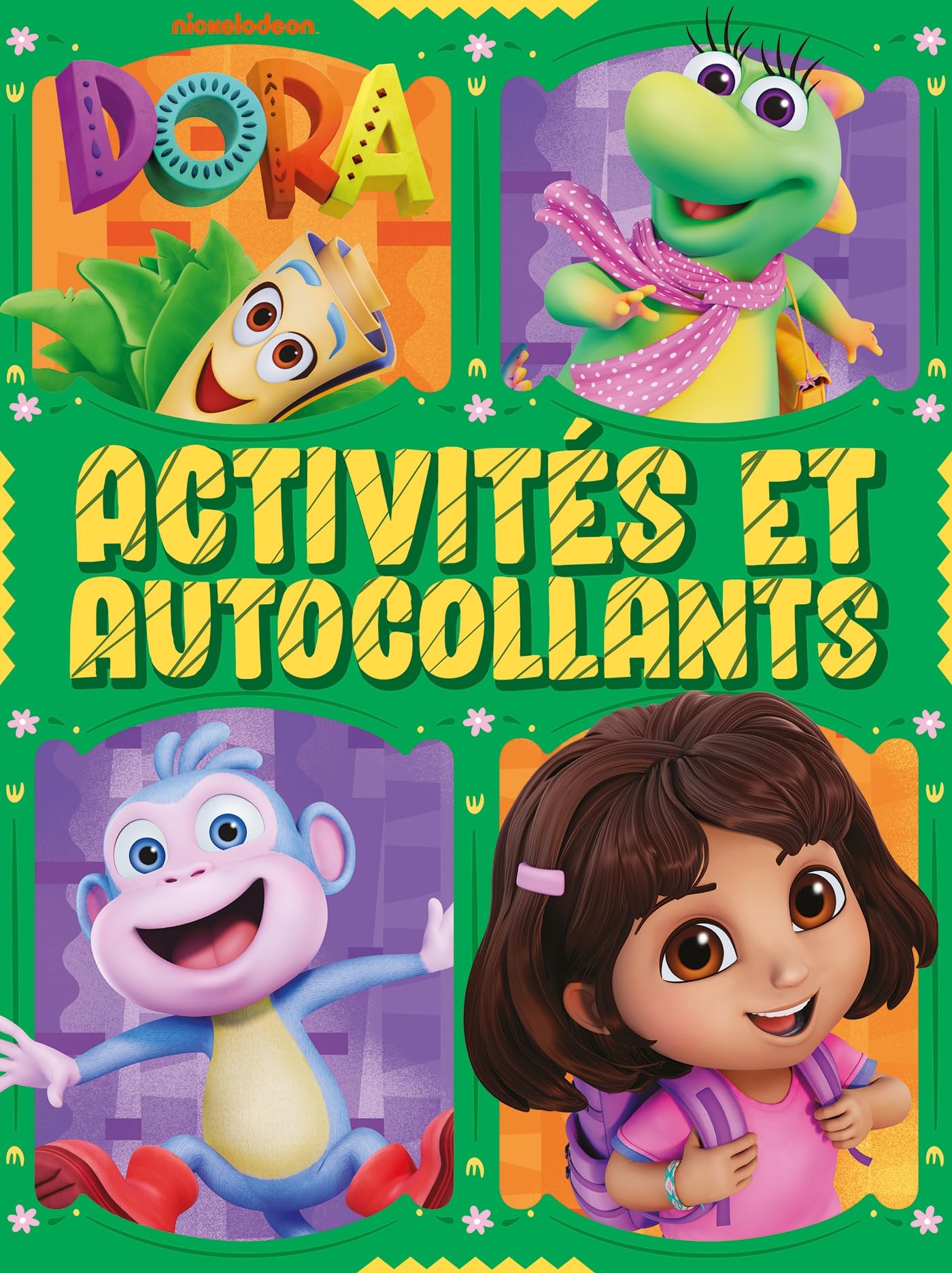 Dora - Le monde de Dora - Activités et autocollants: Activités et autocollants - Livre d'occasion