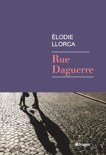 Rue Daguerre - Livre d'occasion