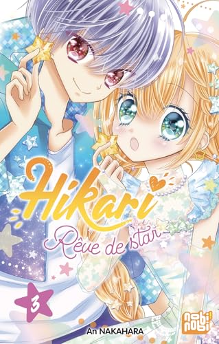 Hikari - Rêve de star T03 - Livre d'occasion