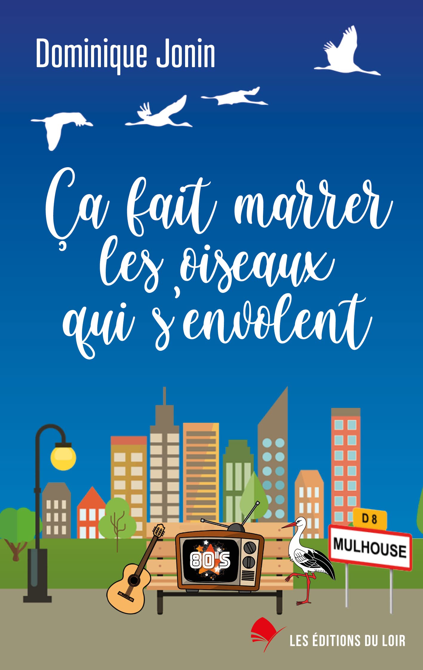 Ca fait marrer les oiseaux qui s'envolent - Livre d'occasion