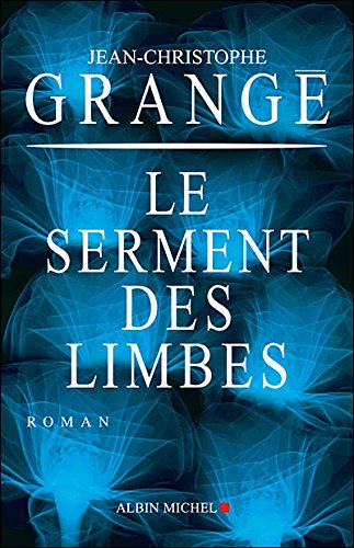 LE SERMENT DES LIMBES - Livre d'occasion