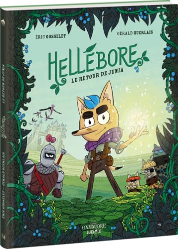 Hellébore: Le Retour de Junia - Livre d'occasion