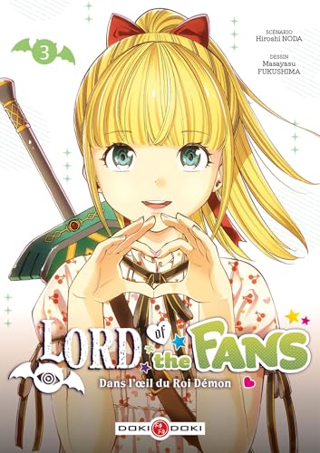 Lord of the fans - vol. 03: Dans l'oeil du Roi-démon - Livre d'occasion