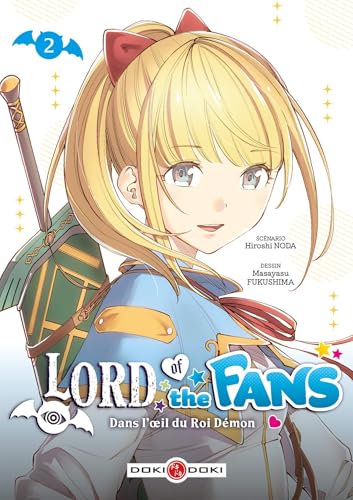 Lord of the fans - vol. 02: Dans l'oeil du Roi-démon - Livre d'occasion