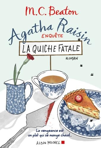 Agatha Raisin enquête 1 - La quiche fatale - Livre d'occasion