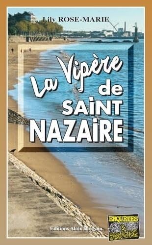 La vipère de Saint-Nazaire - Livre d'occasion