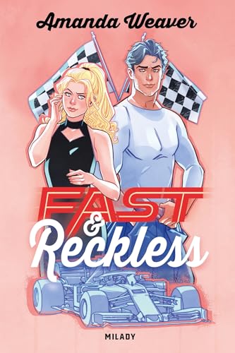 Racing Hearts, T1 : Fast & Reckless - Livre d'occasion