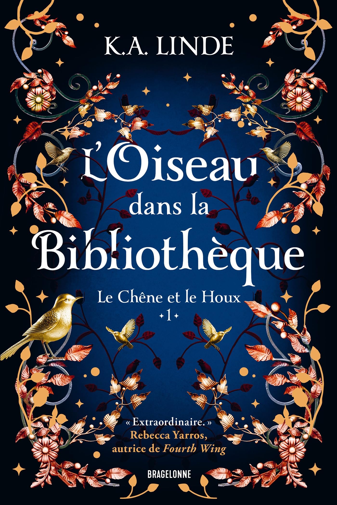 Le Chêne et le Houx, T1 : L'Oiseau dans la bibliothèque - Livre d'occasion