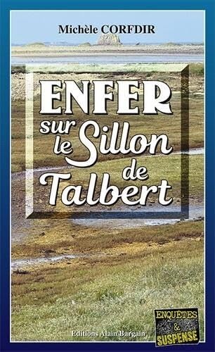Enfer au Sillon de Talbert - Livre d'occasion