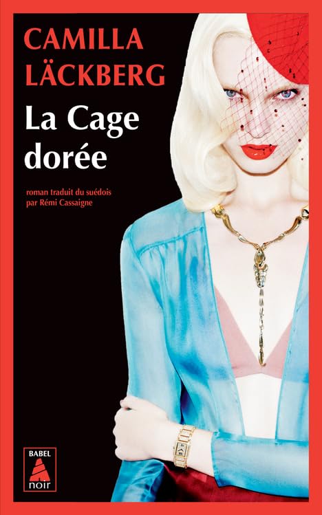 La Cage dorée: La vengeance d'une femme est douce et impitoyable - Livre d'occasion
