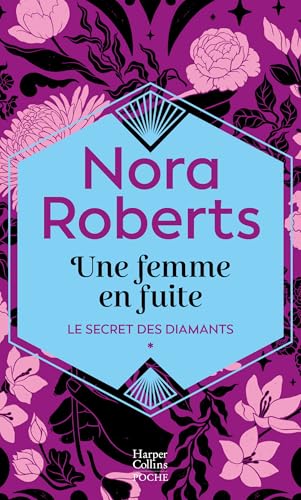 Une femme en fuite: Le premier tome de la saga Le Secrets des diamants - Livre d'occasion