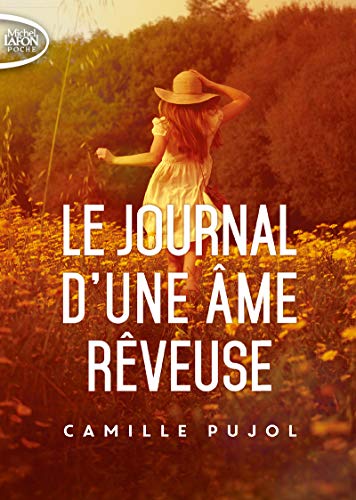Le journal d'une âme rêveuse - Livre d'occasion