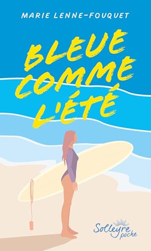 Bleue comme l'été - Livre d'occasion