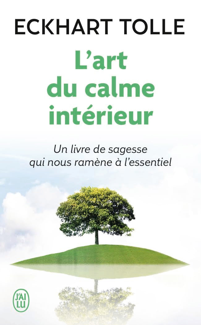 L'art du calme intérieur : Un livre de sagesse qui nous ramène à l'essentiel - Livre d'occasion