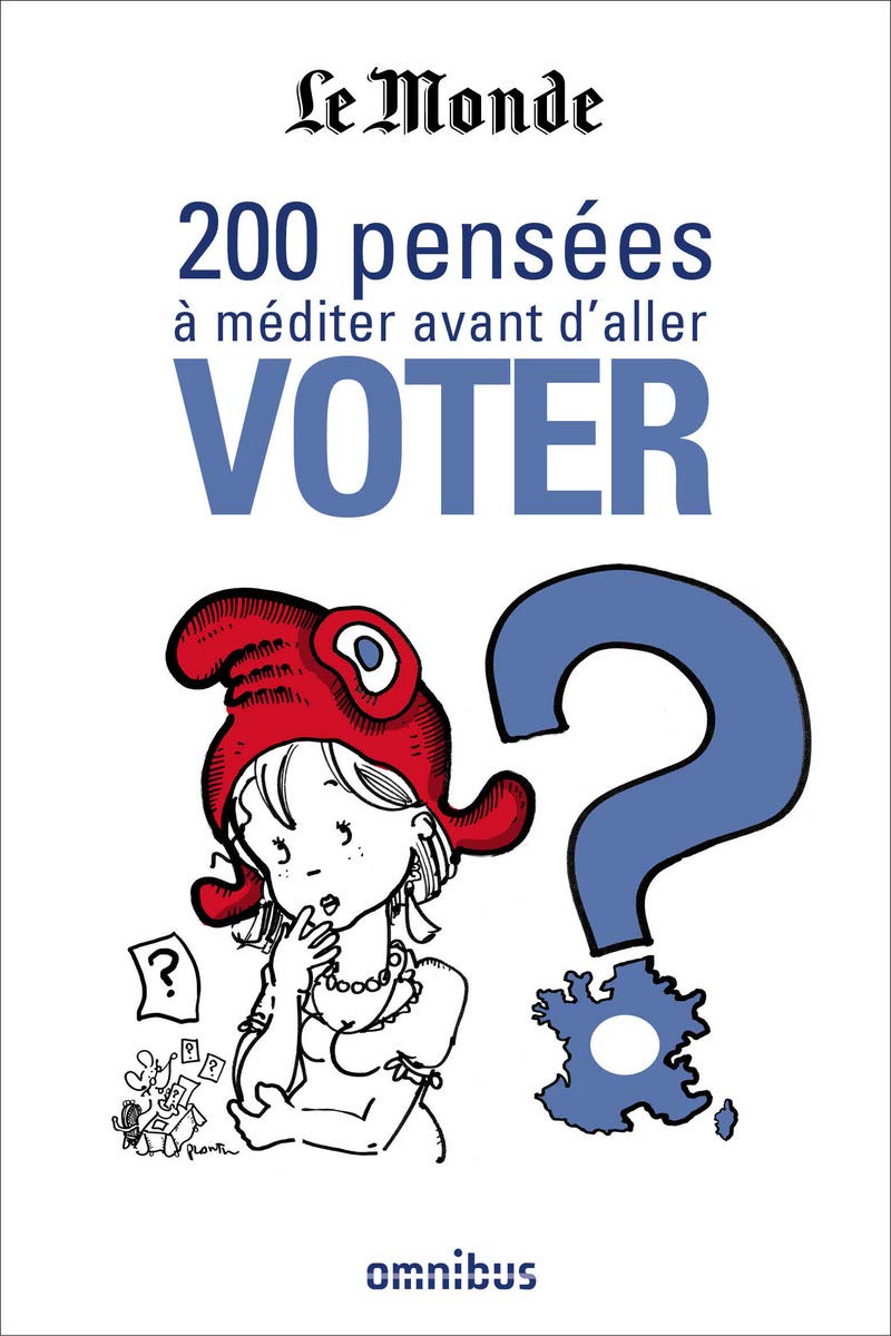 200 pensées à méditer avant d'aller voter - Livre d'occasion