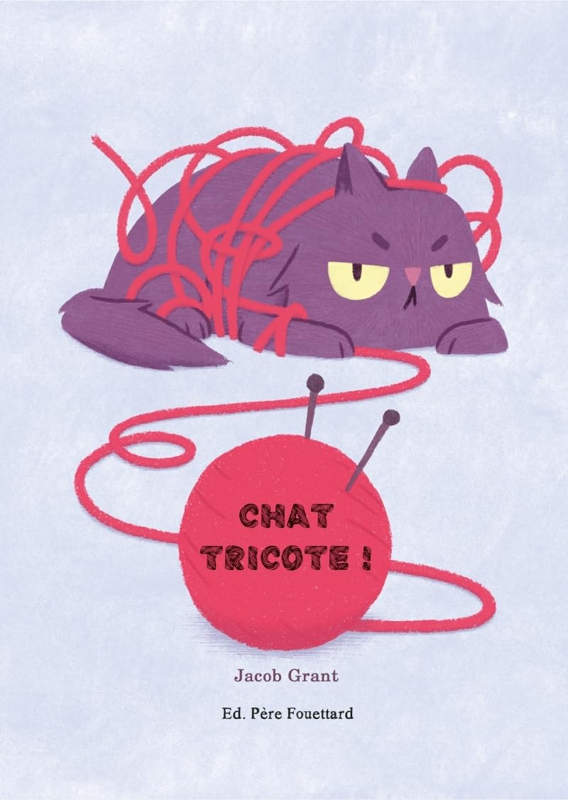 Chat tricote ! - Livre d'occasion