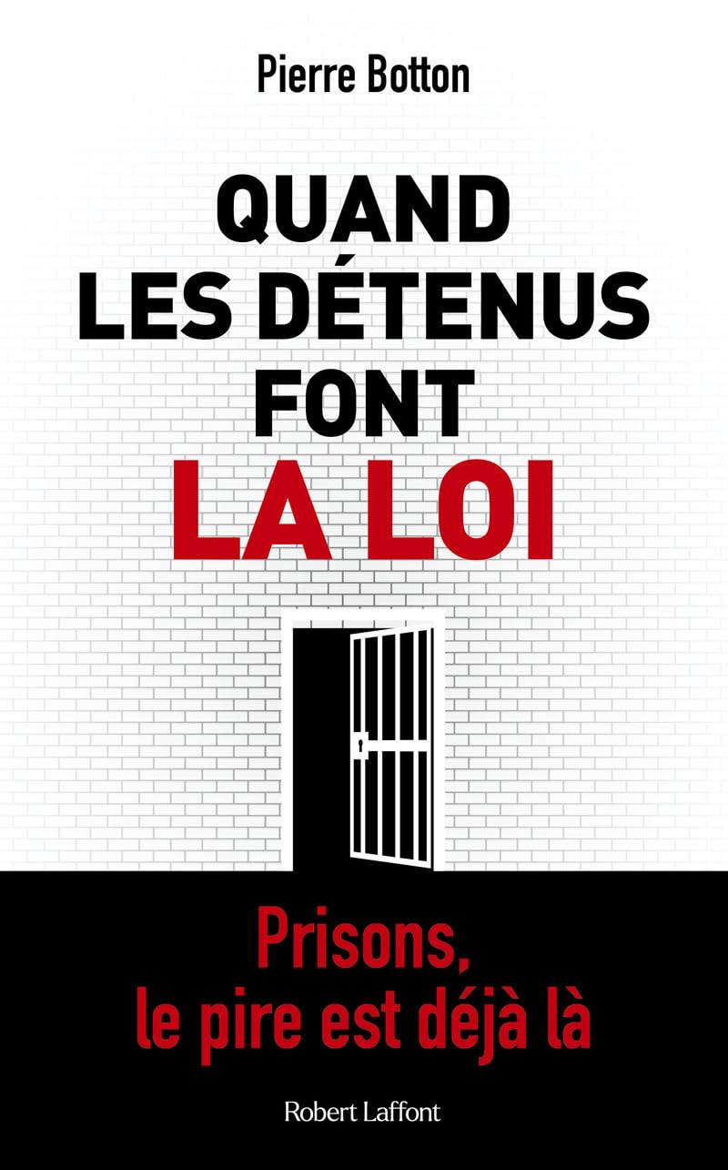 Quand les detenus font la loi - Livre d'occasion