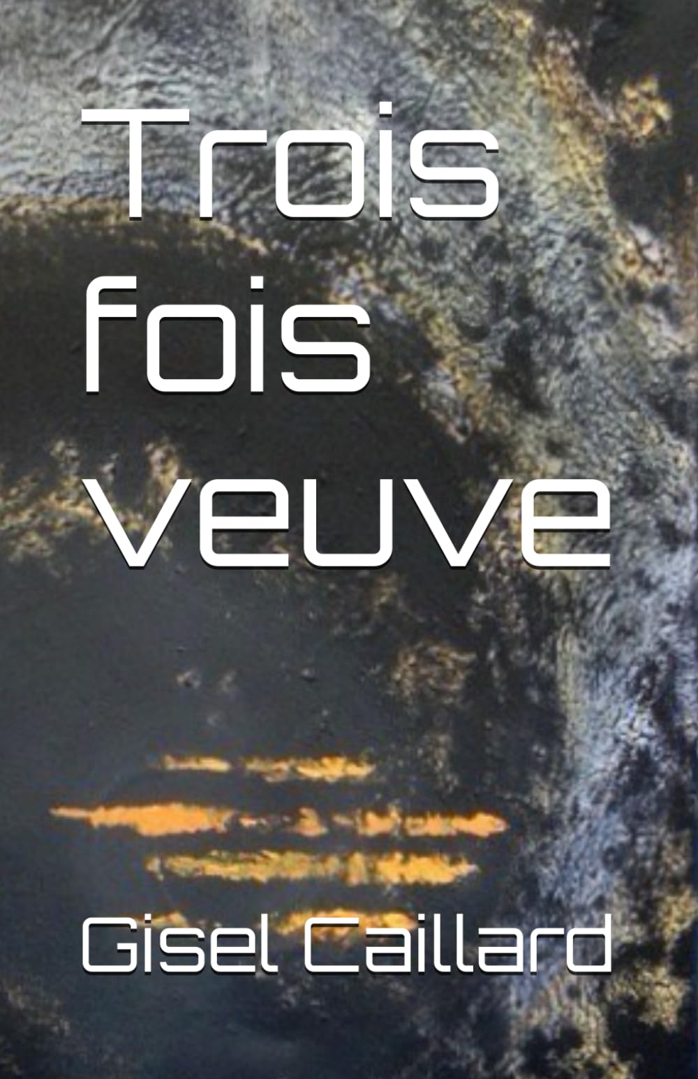 Trois fois veuve - Livre d'occasion
