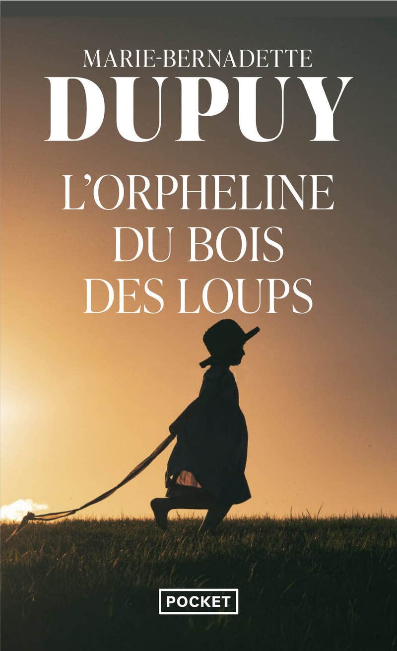 L'Orpheline du bois des loups - Livre d'occasion