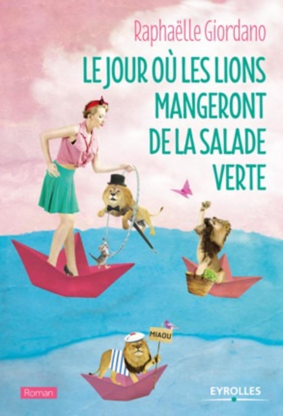 Le jour où les lions mangeront de la salade verte - Livre d'occasion