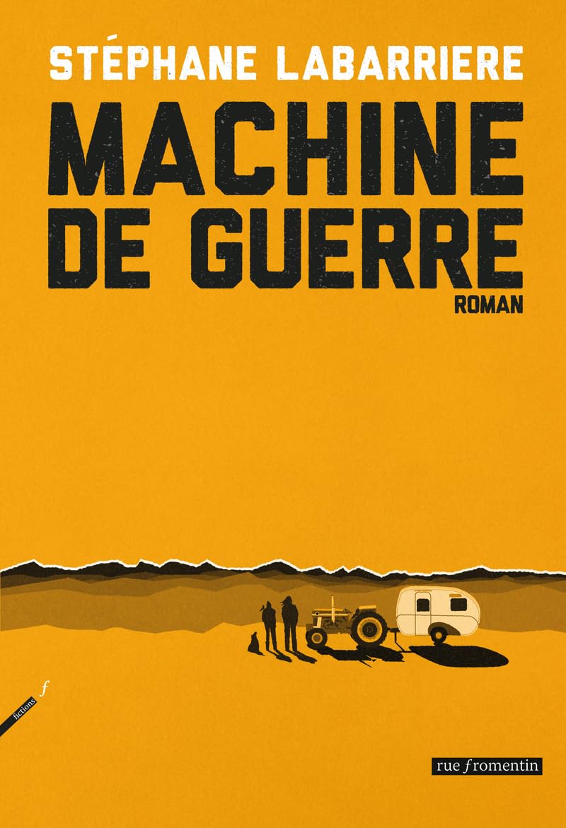 MACHINE DE GUERRE - Livre d'occasion