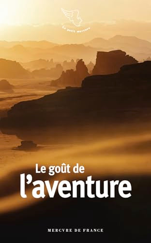 Le goût de l'aventure - Livre d'occasion