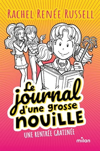 Le journal d'une grosse nouille, Tome 01: Une rentrée gratinée (poche) - Livre d'occasion